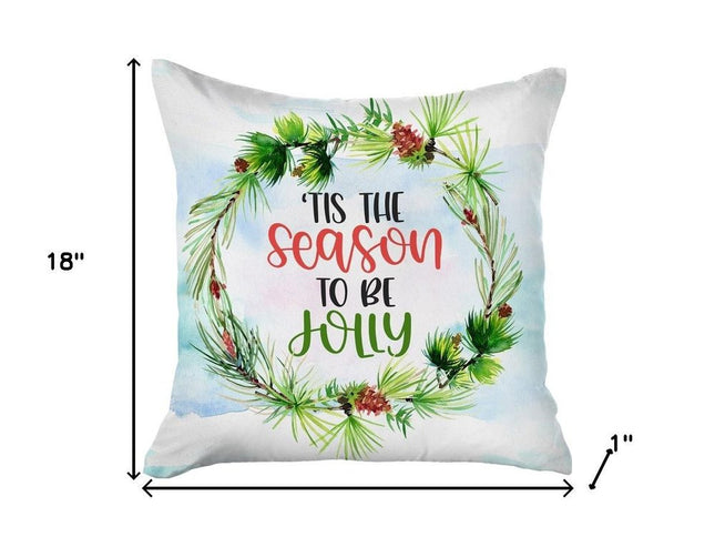 18" Green And White 'Tis The Season To Be Jolly Christmas Wreath Throw Pillow
