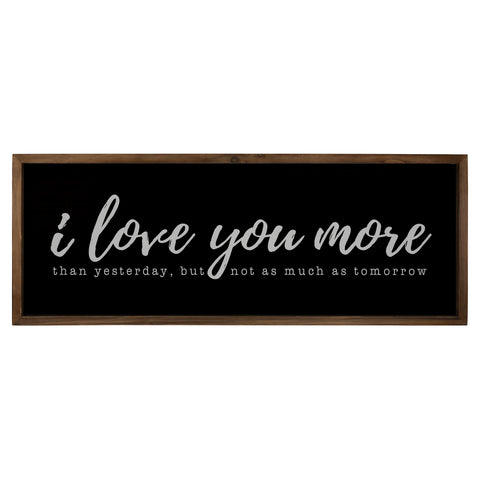 Black And White I Love You More Wall Art