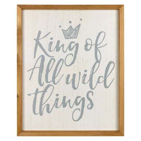 King of All Wild Things Wooden Wall Art