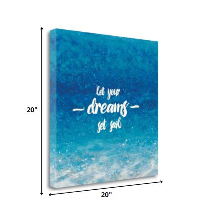 20" Let Your Dreams Set Sail Giclee Wrap Canvas Wall Art